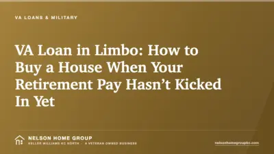 VA Loan in Limbo: How to Buy a House When Your Retirement Pay Hasn’t Kicked In Yet