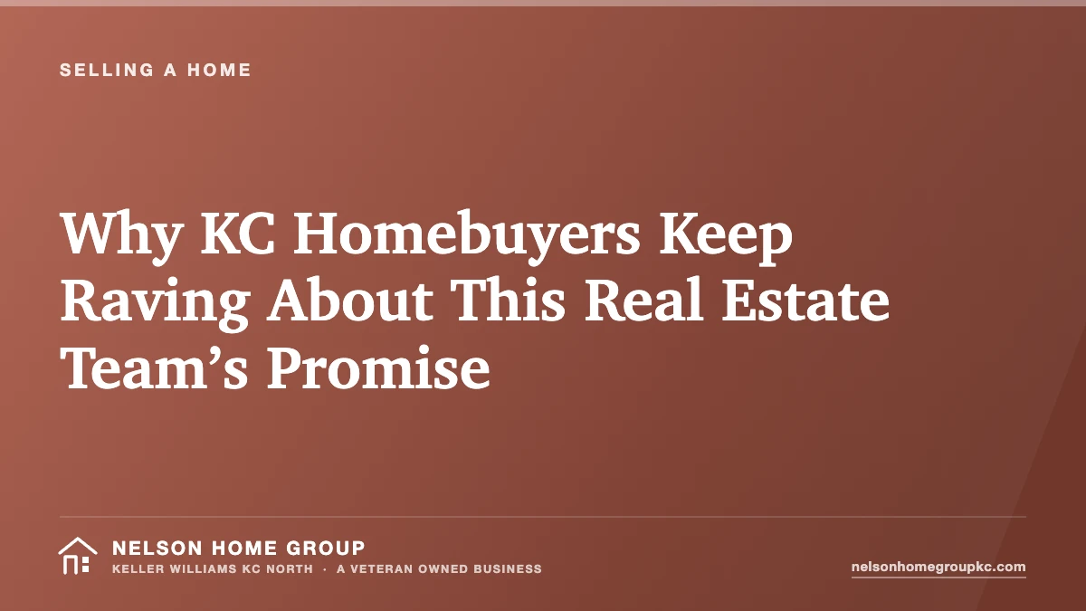 Why KC Homebuyers Keep Raving About This Real Estate Team’s Promise