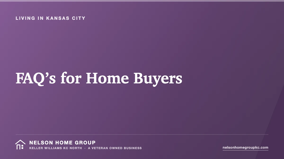 FAQ’s for Home Buyers