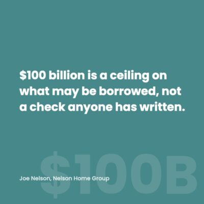 Teal quote graphic reading that $100 billion is a ceiling on what may be borrowed, not a check anyone has written