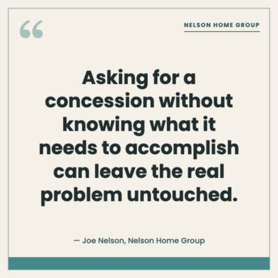 Pull quote graphic: asking for a concession without knowing what it needs to accomplish can leave the real problem untouched