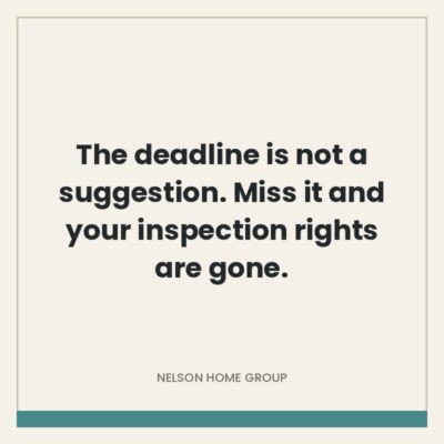 Quote graphic on cream reading the deadline is not a suggestion, miss it and your inspection rights are gone