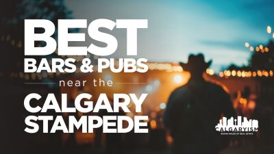 best bars and pubs near the Stampede Grounds in Calgary