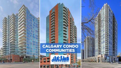 condo communities - best areas in Calgary with the most buildings and best condo lifestyle