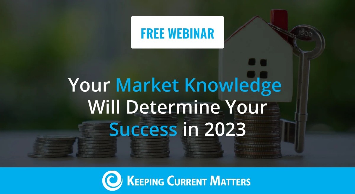 Your Market Knowledge Will Determine Your Success in 2023 [LIVE WEBINAR] (1)