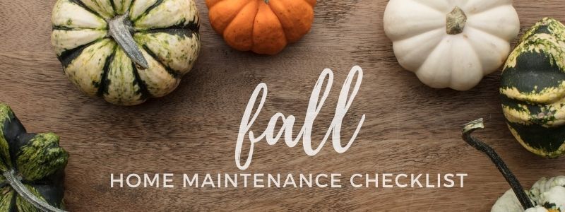 Fall Maintenance Checklist