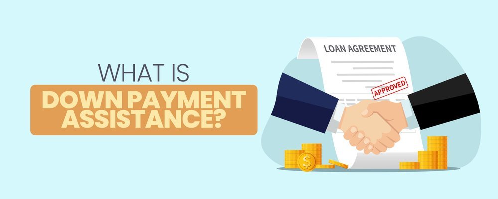 Down Payment Assistance Programs