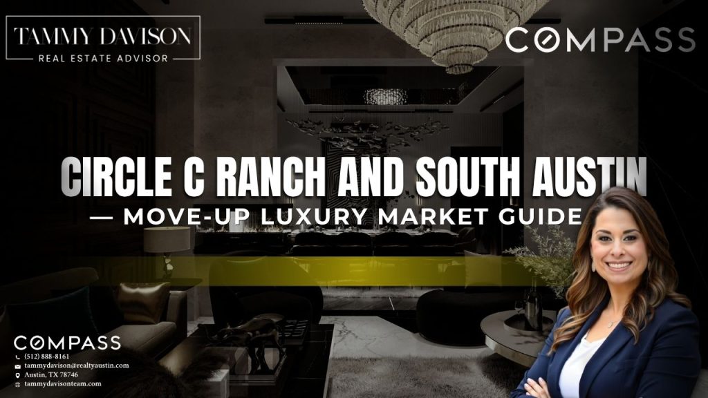 Circle C Ranch South Austin luxury homes real estate guide