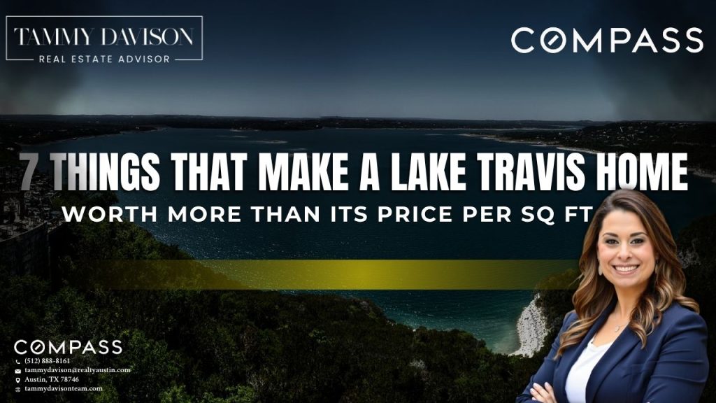 Lake Travis luxury waterfront home value drivers Austin TX