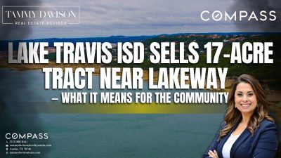 Lake Travis ISD LTISD sells 17-acre surplus tract near Lakeway Elementary