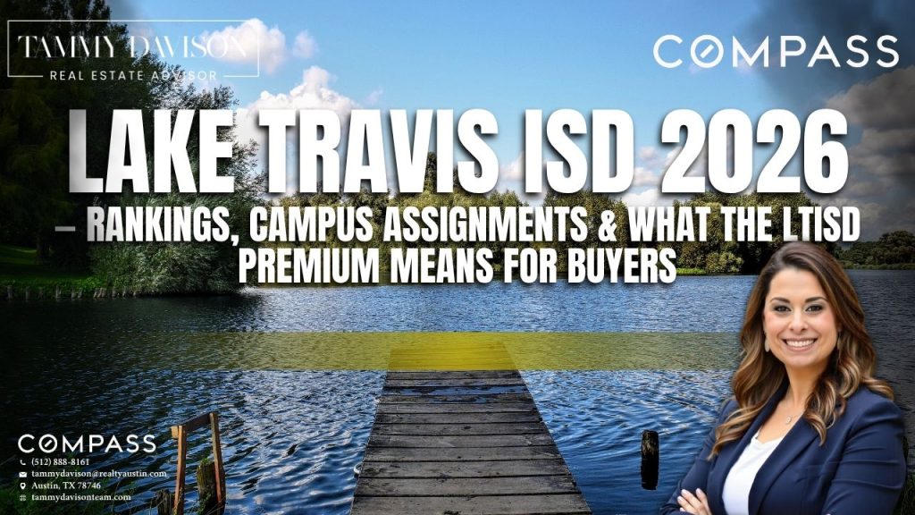 Lake Travis ISD LTISD school guide 2026 — rankings, campus assignments, school premium