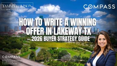 Lakeway TX buyer offer strategy 2026 — winning offer in buyer-favorable market