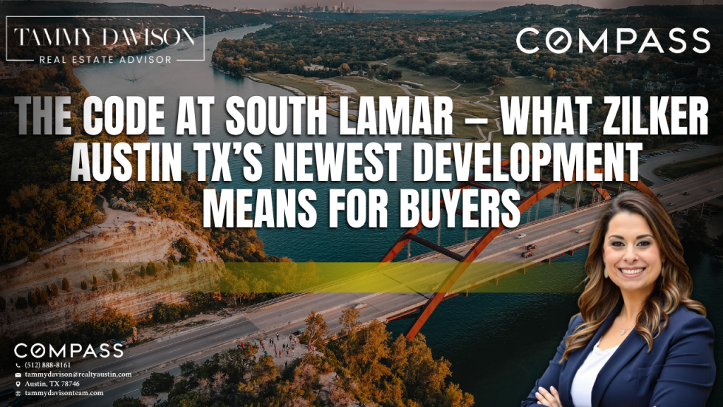 The Code at South Lamar — What Zilker Austin TX’s Newest Development Means for B