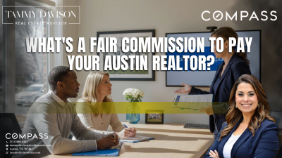 What's a Fair Commission to Pay Your Austin Realtor?