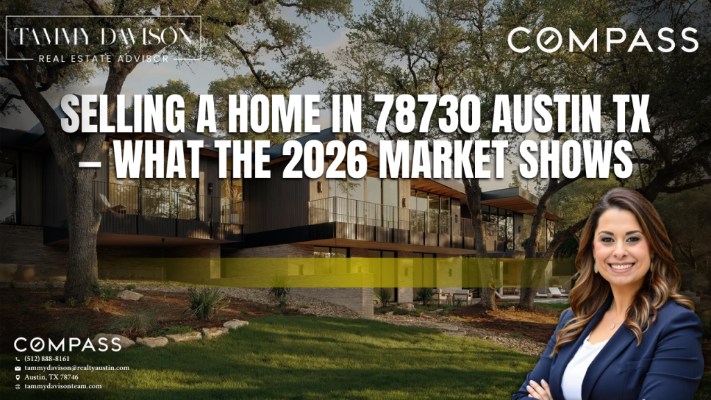 Selling a Home in 78730 Austin TX — What the 2026 Market Shows