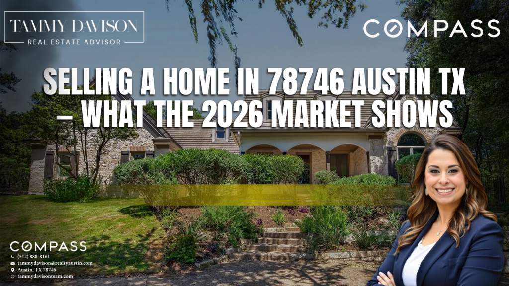 Selling a Home in 78746 Austin TX — What the 2026 Market Shows