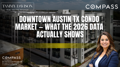 Downtown Austin TX Condo Market — What the 2026 Data Actually Shows