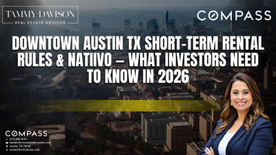 Downtown Austin TX Short-Term Rental Rules & Natiivo — What Investors Need t
