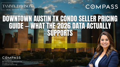 Downtown Austin TX Condo Seller Pricing Guide — What the 2026 Data Actually Supp