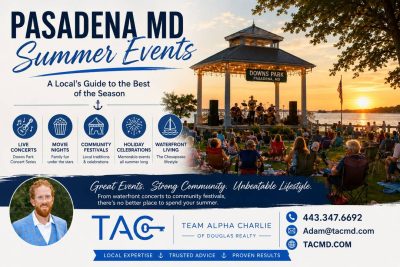 Pasadena MD Summer Events: A Local’s Guide to the Best of the Season