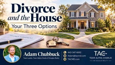 Divorce and the House: Your Three Options