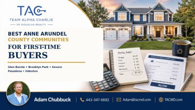 The Best Anne Arundel County Communities for First-Time Buyers