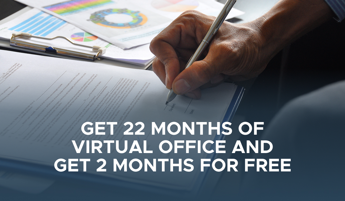 Apply for 22 Months of Virtual Office and Get 2 Months for FREE