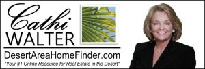 Cathi Walter - DesertAreaHomeFinder.com