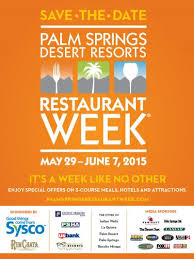 Palm Springs Desert Resorts Restaurant Week