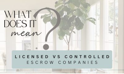 Licensed vs Controlled Escrow Companies