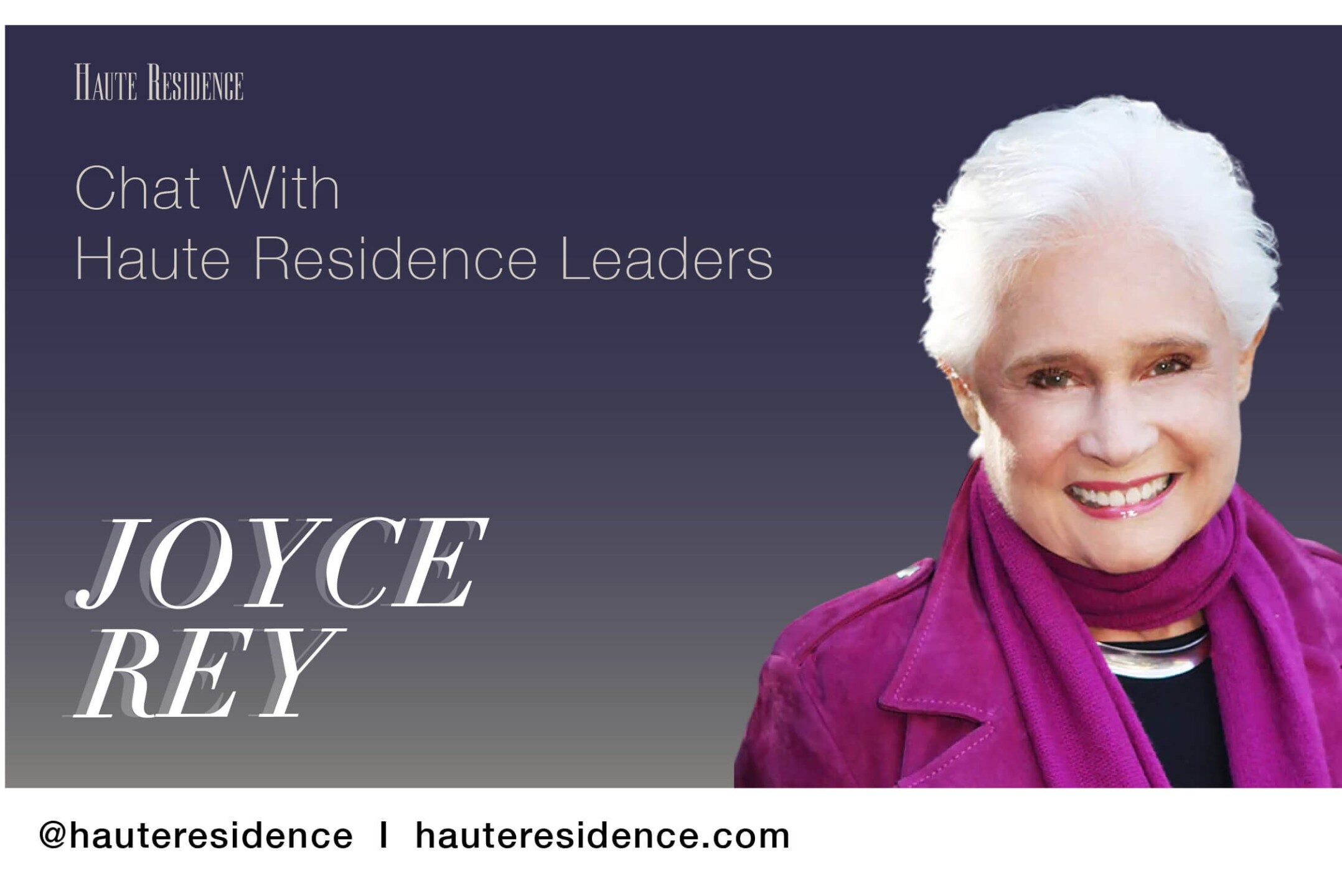 Chat With Haute Residence Leaders