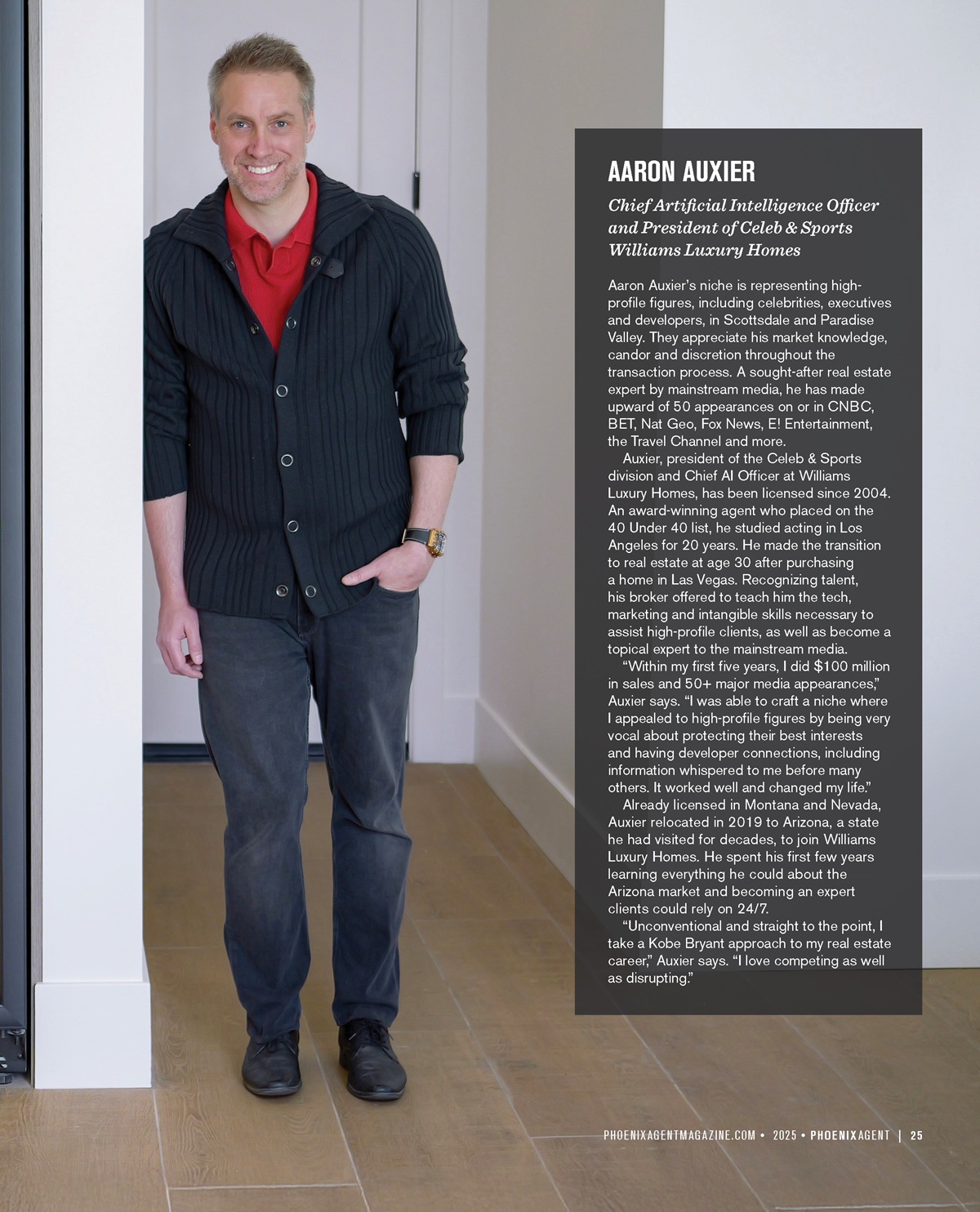 Aaron Auxier feature in Phoenix Agent Magazine's annual Who's Who in Phoenix Real Estate issue.