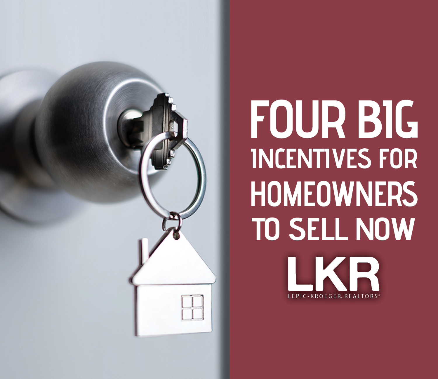 4 Big Incentives for Homeowners to Sell Now