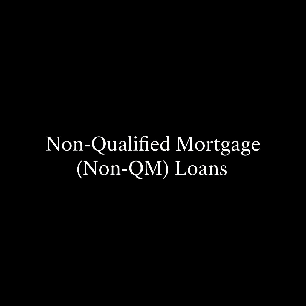 Non-QM Loans