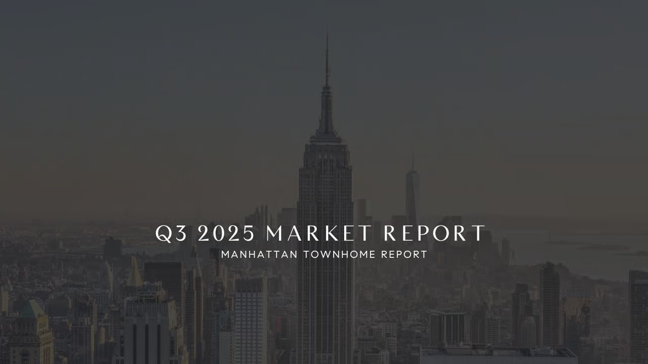 Q3 Manhattan Townhome Report