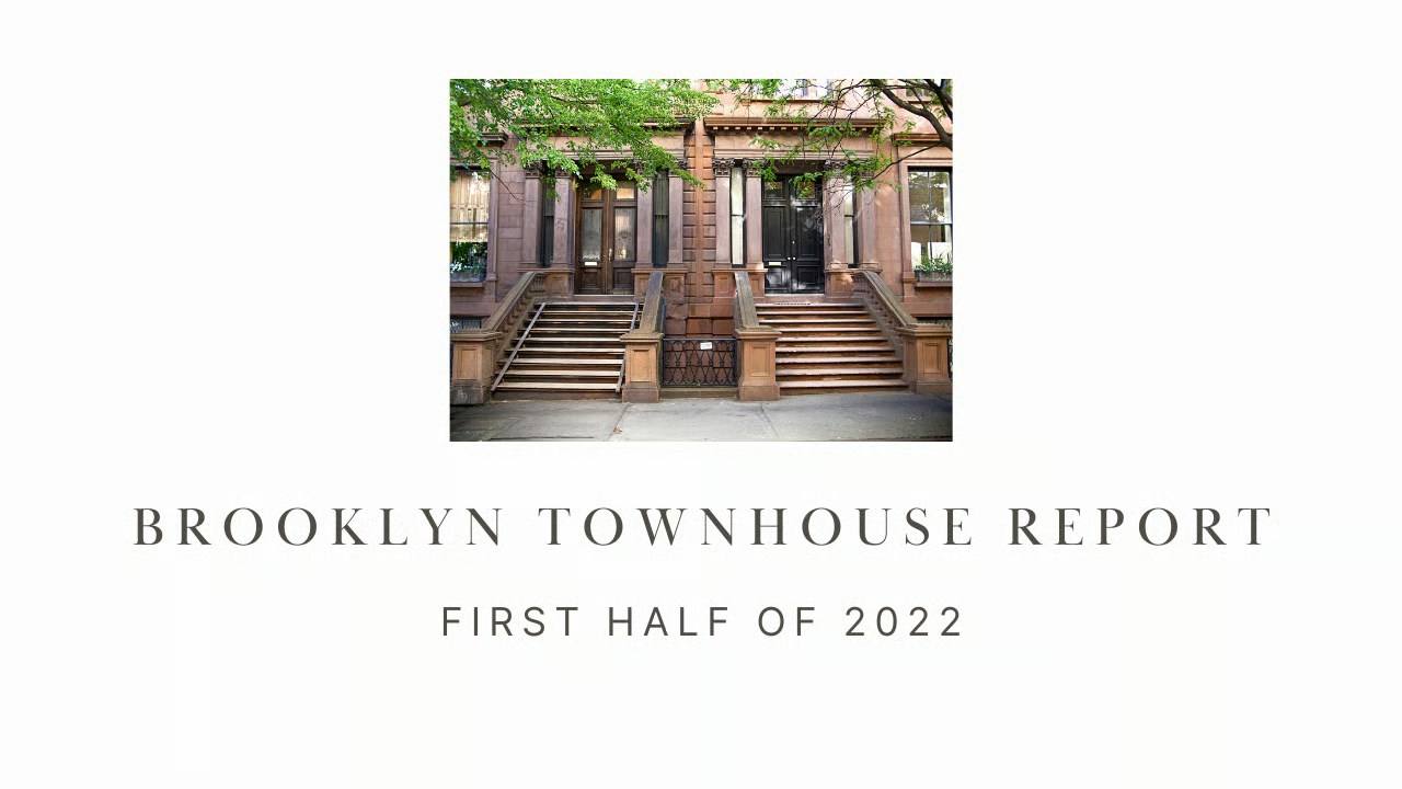 Brooklyn Townhouse Report