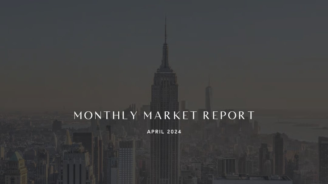 April 2024 Market Report