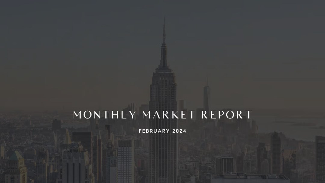 February 2024 Market Report