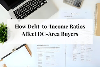 Homebuyer calculating monthly debt-to-income ratios to understand mortgage eligibility in the DC area.