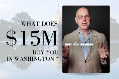 What does $15M buy you in Washington?